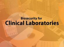 Biosecurity for Clinical Laboratories course title on an orange background fade of a laboratory testing bench.
